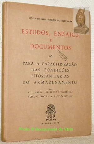 Seller image for Estudos, ensaios e documentos 66. Para a caracterizaao das condioes fitossanitarias do armazenamento. for sale by Bouquinerie du Varis