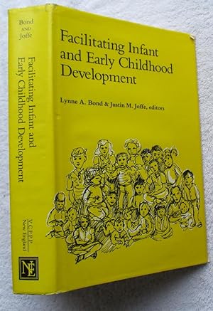 Immagine del venditore per Facilitating Infant and Early Childhood Development venduto da Glenbower Books