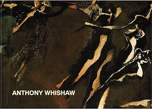 Anthony Whishaw: Paintings and Works on Paper 1986-1992 [Exhibition Catalogue]