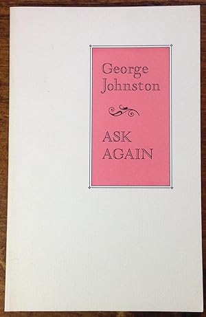 Seller image for Ask Again (Signed Association Copy) for sale by The Poet's Pulpit