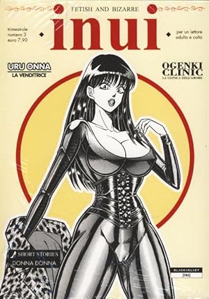 Image du vendeur pour Inui Fetish and Bizarre #3 (Ogenki Clinic/Uru Onna Italian Edition) mis en vente par Parigi Books, Vintage and Rare