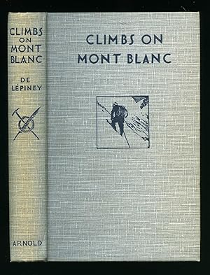 Immagine del venditore per Climbs On Mont Blanc venduto da Little Stour Books PBFA Member