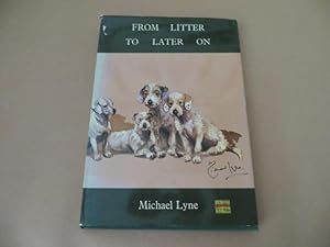 Imagen del vendedor de FROM LITTER TO LATER ON a la venta por Parrott Books