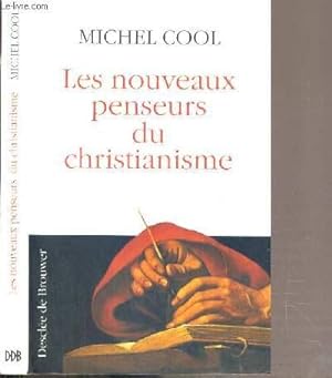 Image du vendeur pour LES NOUVEAUX PENSEURS DU CHRISTIANISME mis en vente par Le-Livre
