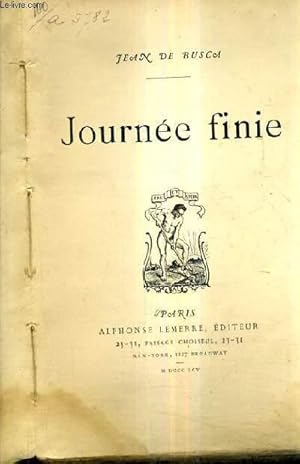 Seller image for JOURNEE FINIE. for sale by Le-Livre