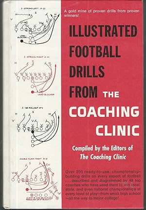 Imagen del vendedor de Illustrated Football Drills from the Coaching Clin a la venta por Dorley House Books, Inc.