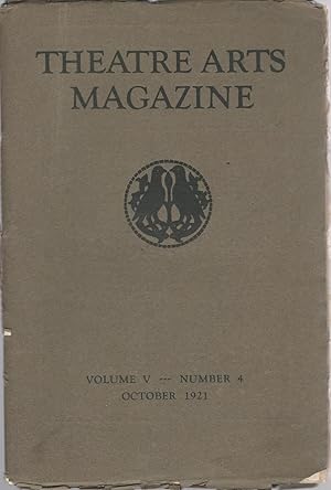 Image du vendeur pour THEATRE ARTS MONTHLY: Volume V No. 4; October, 1921 mis en vente par Dorley House Books, Inc.