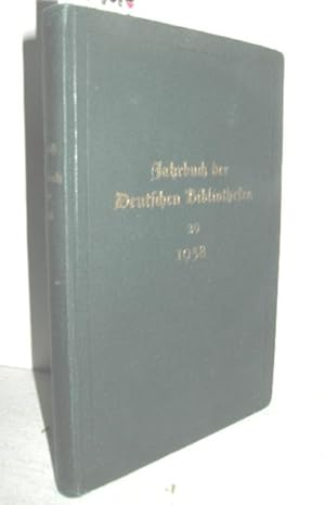 Bild des Verkufers fr Jahrbuch der Deutschen Bibliotheken 1938 zum Verkauf von Antiquariat Zinnober