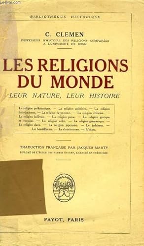 Bild des Verkufers fr LES RELIGIONS DU MONDE, LEUR NATURE, LEUR HISTOIRE zum Verkauf von Le-Livre