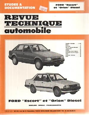 Revue technique Ford Escort et Orion Diesel Berline Break Fourgonnette