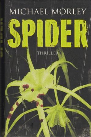 Seller image for Spider. for sale by Versandantiquariat Dr. Uwe Hanisch