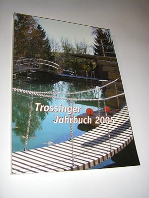 Seller image for Trossinger Jahrbuch 2005 for sale by Versandantiquariat Rainer Kocherscheidt