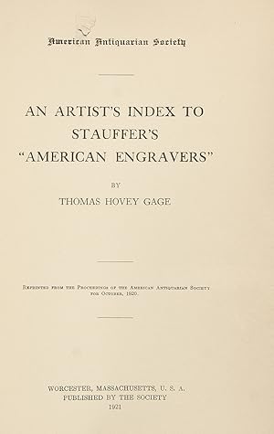 An Artist's Index to Stauffer's "American Engravers"