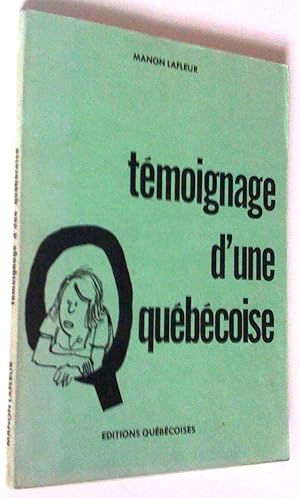 Témoignage d'une Québécoise