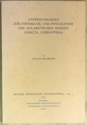 Untersuchungen zur Systematik und Phylogenese der Holarktischen Sesiiden (Insecta, Lepidoptera).