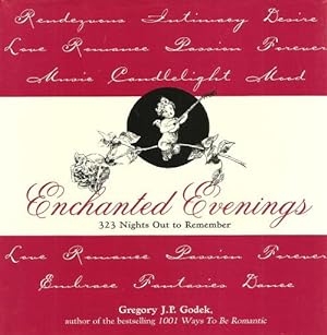 Imagen del vendedor de ECHANTED EVENINGS : 323 Nights Out to Remember a la venta por Grandmahawk's Eyrie