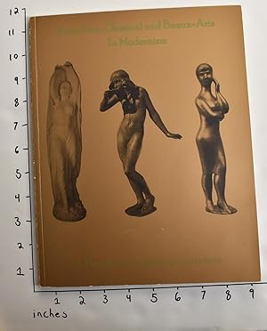 Imagen del vendedor de From Neo-Classical and Beaux-Arts to Modernism: A Passage in American Sculpture a la venta por Mullen Books, ABAA