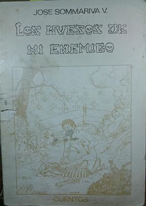 Seller image for Los huesos de mi enemigo. Cuentos for sale by Librera Monte Sarmiento