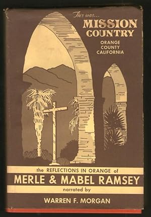 Seller image for This Was Mission Country for sale by Plane Tree Books