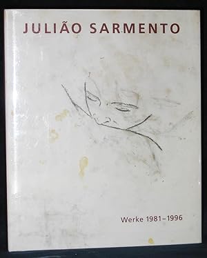 Bild des Verkufers fr Julio Sarmento: Werke / Work 1981-1996 zum Verkauf von Exquisite Corpse Booksellers