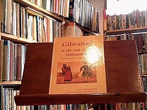 Seller image for Gibraltar at the end of the Millennium: A Portrait of a Changing Land for sale by The Topsham Bookshop