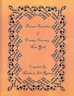 Pioneer Families of Orange County, New York