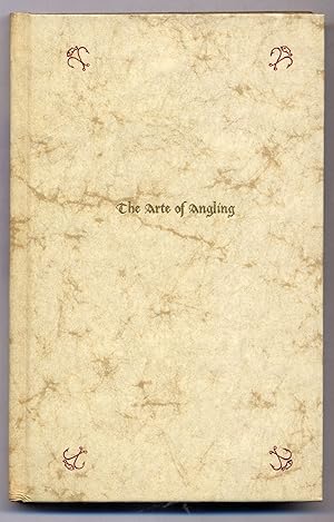 Bild des Verkufers fr The Arte of Angling 1577 zum Verkauf von Between the Covers-Rare Books, Inc. ABAA