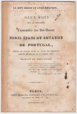 Le bon droit et l'usurpation, ou deux mots sur la décision de l'Assemblée des soi-disant trois Et...