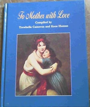 Imagen del vendedor de To Mother with Love a la venta por Chapter 1