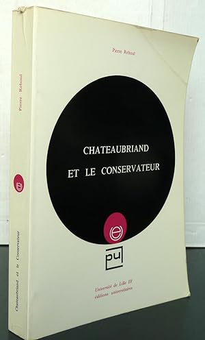 Chateaubriand et le conservateur