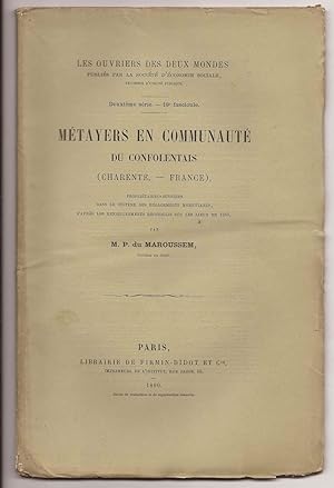 les MÉTAYERS en COMMUNAUTÉ du CONFOLENTAIS (Charente - France) 1888