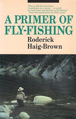 Seller image for A PRIMER OF FLY-FISHING. By Roderick Haig-Brown. for sale by Coch-y-Bonddu Books Ltd