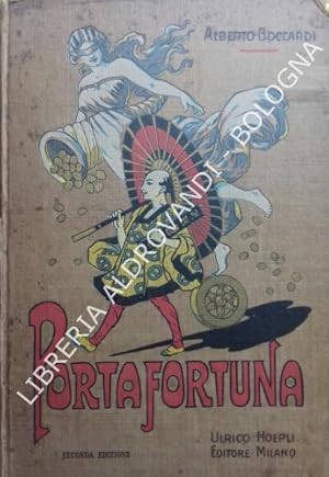 Seller image for PORTAFORTUNA. Romanzo d'avventure per i giovani for sale by LIBRERIA ALDROVANDI