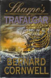 Seller image for Sharpe's Trafalgar : Richard Sharpe and the Battle of Trafalgar, October 21 1805 for sale by Caerwen Books