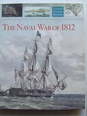 Imagen del vendedor de The Naval War of 1812 a la venta por McLaren Books Ltd., ABA(associate), PBFA