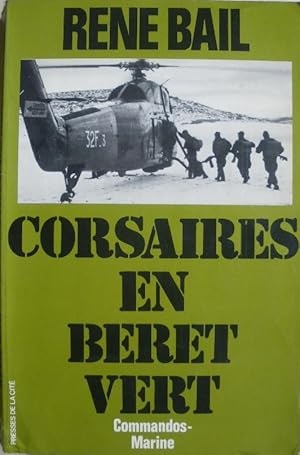 Image du vendeur pour Corsaires en bret vert. Commandos-marine. mis en vente par Librairie les mains dans les poches