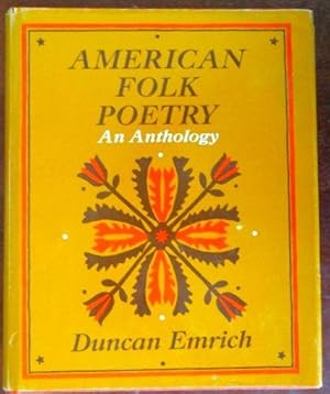 American Folk Poetry: An Anthology