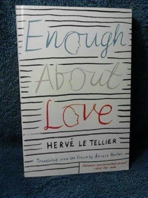 Enough About Love