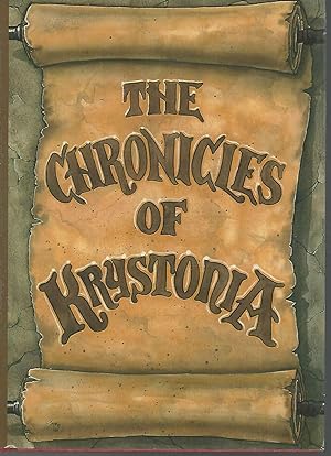 Bild des Verkufers fr The Chronicles of Krystonia zum Verkauf von Dorley House Books, Inc.