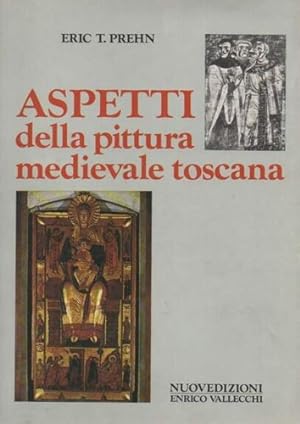 Image du vendeur pour Aspetti della pittura medievale toscana. mis en vente par FIRENZELIBRI SRL