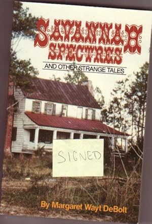 Savannah Spectres: And Other Strange Tales -(SIGNED)-