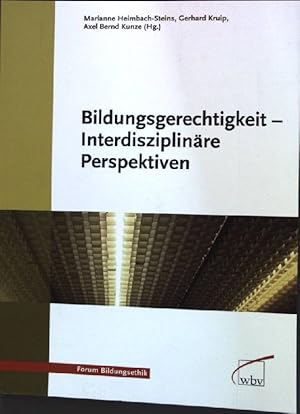 Bild des Verkufers fr Bildungsgerechtigkeit : interdisziplinre Perspektiven. zum Verkauf von books4less (Versandantiquariat Petra Gros GmbH & Co. KG)