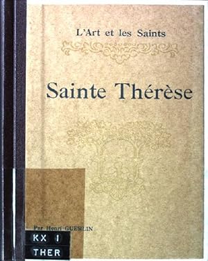 Bild des Verkufers fr Sainte Thrse L'Art et les saints zum Verkauf von books4less (Versandantiquariat Petra Gros GmbH & Co. KG)