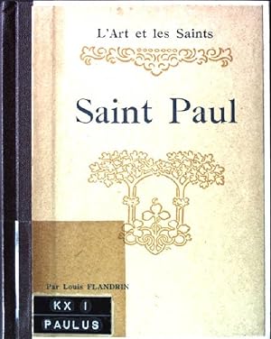 Bild des Verkufers fr Saint Paul L'Art et les saints zum Verkauf von books4less (Versandantiquariat Petra Gros GmbH & Co. KG)