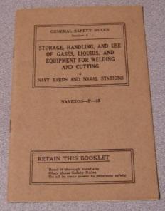 General Safety Rules Section 5 - Storage, Handling, and Use of Gases, Liquids, and Equipment For ...