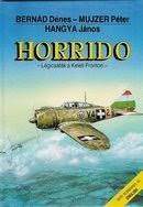 Horrido: Legicsatak a Keleti Fronton (Hungarian and English Edition)