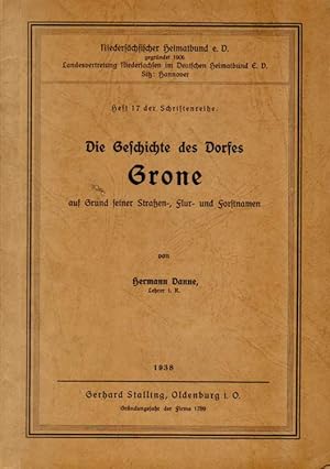 Die Geschichte des Dorfes Grone.