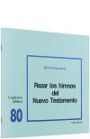 Seller image for Rezar los himnos del Nuevo Testamento for sale by AG Library