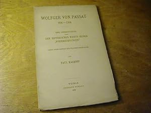 Bild des Verkufers fr Wolfger von Passau 1191-1204. Eine Untersuchung ber Den Historischen Werth Seiner "Reiserechnungen" Nebst Einem Beitrag Zur Waltherchronik zum Verkauf von Antiquariat Fuchseck