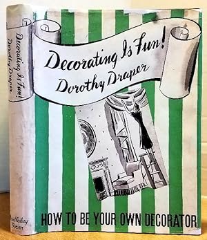 Seller image for DECORATING IS FUN! for sale by MARIE BOTTINI, BOOKSELLER